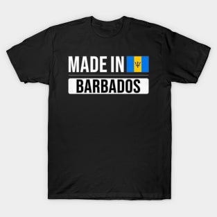 Made In Barbados - Gift for Barbadian With Roots From Barbados T-Shirt